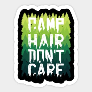 Camp Hair Dont Care Sticker